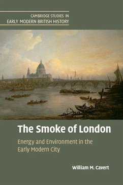 The Smoke of London - Cavert, William M.