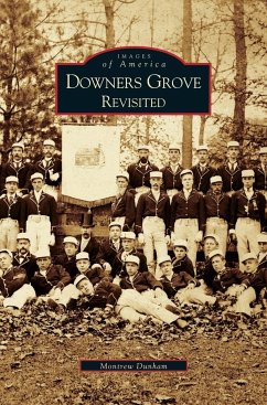 Downer's Grove Revisited - Dunham, Montrew