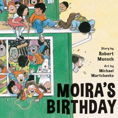 Moira's Birthday - Munsch, Robert