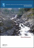 Methods for the Quantitative Assessment of Channel Processes in Torrents (Steep Streams)