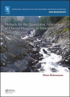 Methods for the Quantitative Assessment of Channel Processes in Torrents (Steep Streams) - Rickenmann, Dieter