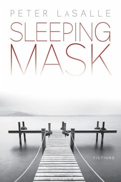 Sleeping Mask: Fictions - Lasalle, Peter