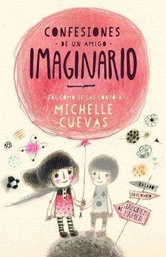 Confesiones de Un Amigo Imaginario - Cuevas, Michelle