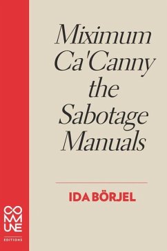 Miximum Ca' Canny the Sabotage Manuals - Börjel, Ida