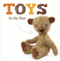 Toys in the Past - Brundle, Johanna