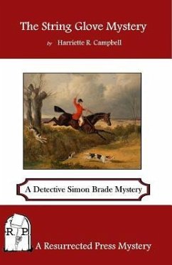 The String Glove Mystery: A Detective Simon Brede Mystery - Campbell, Harriette R.