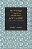 Philosophical Perspectives on Modern Quranic Exegesis