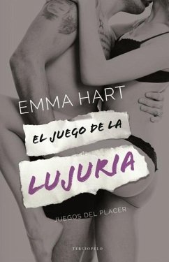 El Juego de La Lujuria - Hart, Emma