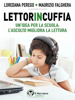 Lettorincuffia. (eBook, ePUB) - Falghera, Maurizio; Perego, Loredana