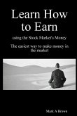 Learn How to Earn