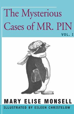 The Mysterious Cases of Mr. Pin - Monsell, Mary Elise