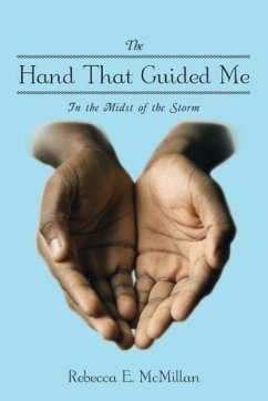 The Hand That Guided Me - McMillan, Rebecca E.