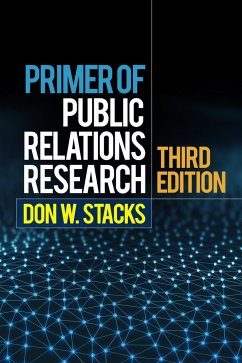 Primer of Public Relations Research - Stacks, Don W