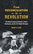 From Reconciliation to Revolution - Bild 1