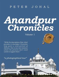 Anandpur Chronicles - Johal, Peter