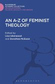 An A-Z of Feminist Theology An A-Z of Feminist Theology