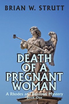 Death of a Pregnant Woman - Strutt, Brian W.