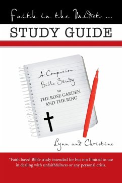 Faith in the Midst ... Study Guide - Lynn And Christine