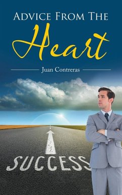 Advice from the Heart - Contreras, Juan