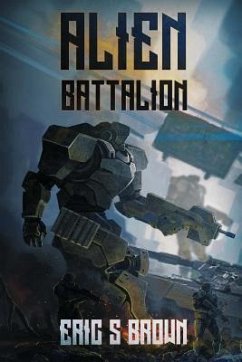 Alien Battalion - Brown, Eric S.