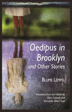 Oedipus in Brooklyn and Other Stories - Lempel, Blume