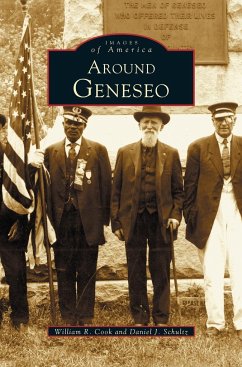 Around Geneseo - Cook, William R.; Schultz, Daniel J.