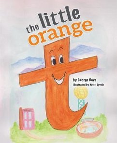 The Little Orange T - Bove, George A.