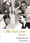 My Year 2010: Shadows