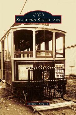 Slabtown Streetcars - Thompson, Richard