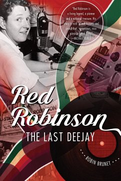 Red Robinson: The Last Deejay - Brunet, Robin