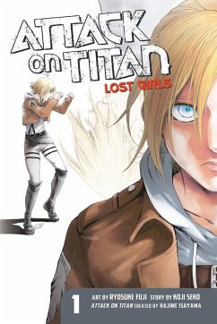 Attack on Titan: Lost Girls The Manga 1 - Isayama, Hajime