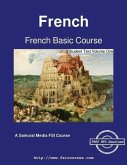 French Basic Course - Student Text Volume One