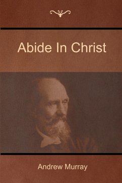 Abide In Christ - Murray, Andrew