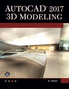 AutoCAD 2017 3D Modeling - Hamad, Munir