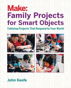 Family Projects for Smart Objects - Keefe, John