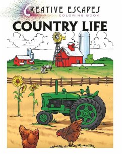 Creative Escapes Coloring Book: Country Life - Racehorse Publishing