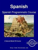 Spanish Programmatic Course - Instructor Manual Volume 2