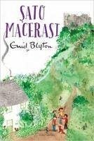 Sato Macerasi - Blyton, Enid