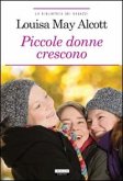 Piccole donne crescono Piccole donne crescono