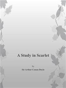 A Study in Scarlet (eBook, ePUB) - Conan Doyle, Arthur