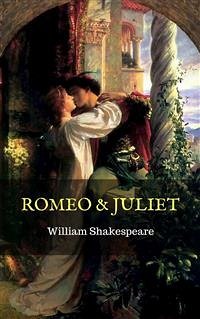 Romeo and Juliet (eBook, ePUB) - Shakespeare, William; Shakespeare, William