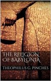 The Religion of Babylonia (eBook, ePUB)