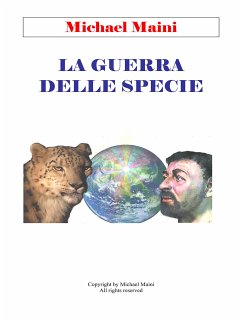 La guerra delle specie (eBook, ePUB) - Maini, Michael