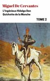 L'Ingénieux Hidalgo Don Quichotte de la Manche - Tome II (eBook, ePUB)
