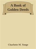 A Book of Golden Deeds (eBook, ePUB)