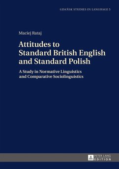 Attitudes to Standard British English and Standard Polish - Rataj, Maciej