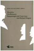 Wendelin Weißheimers Begegnungen mit Franz Liszt und Richard Wagner