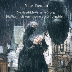 Die Heydrich-Verschwörung (MP3-Download) - Tieman, Yale