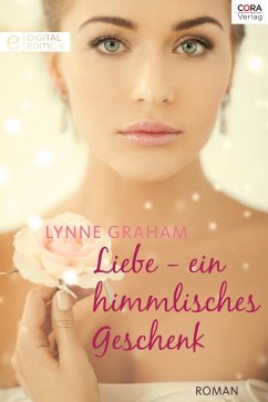 Liebe - ein himmlisches Geschenk (eBook, ePUB) - Graham, Lynne