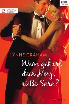 Wem gehört dein Herz, süße Sara? (eBook, ePUB) - Graham, Lynne